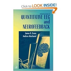 Introduction to Quantitative EEG and Neurofeed