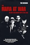 The Mafia at war : Allied collusion with the mob