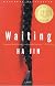 Waiting