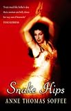 Snake Hips: Belly Dancing and How I Found True Love