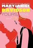Yours, Mine, and Ours (Me, Myself, and Why?)