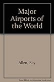 Major airports of the world
