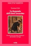 La leggenda dell'ebreo assassino. Per...