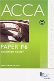 ACCA - F6 Tax FA2009: Revision Kit