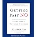 Getting Past No: Negotiating with Difficult People