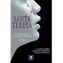 Santa Teresa: Las moradas o el castillo interior/Su vida