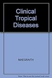 Clinical tropical diseases
