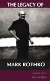 The Legacy of Mark Rothko
