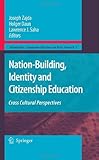 Nation-building, identity and citizenship education : cross-cultural perspectives