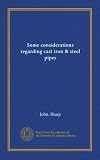 Some considerations regarding cast iron & steel pipes