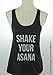 Shake Your Asana Tank Top