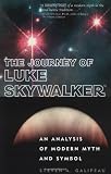 ISBN 9780812694321 product image for The Journey of Luke Skywalker: An Analysis of Modern Myth and Symbol | upcitemdb.com
