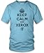 Bild: Keep Calm and Xerox It (Black) Fine Jersey T-Shirt