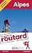 Guide du Routard Alpes 2010/2011