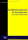 Qualitatsmanagement Far Steuerberater: Nach Dem Efqm-modell