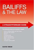 Bailiffs and the Law (Straightforward Guide)
