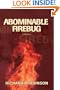 Abominable Firebug