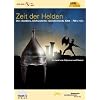 Zeit der Helden. Die "dunklen Jahrhunderte" Griechenlands 1200 - 700 v. Chr.