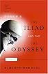 Homer's the Iliad and the Odyssey: A Biography (Books That Changed the World)