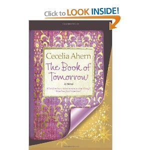 Cecelia Ahern'sthe Book of Tomorrow: A Novel [Hardcover](2011)