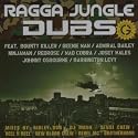 Ragga Jungle Dubs