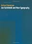 Active Literature: Jan Tschichold and New Typography