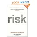 Risk: The Science and Politics of Fear