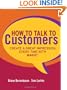 How to Talk to Customers: Create a Great Impression Every Time with MAGIC
