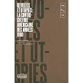 R�voltes et utopies : la contre-culture am�ricaine des ann�es 1960