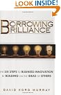 Borrowing Brilliance: The...