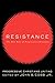 Resistance:Â The New Role of Progressive Christians