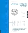 Universal Principles of Design, Revised and Updated: 125 Ways to Enhance Usability, Influence Perception, Increase Appeal, Make Better Design Decisions, and Teach through Design