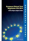 European Clinical Trial Regulation 536/2014 with unique subject index