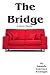 The Bridge: A Horror Novella