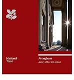 Attingham : a story of love and neglect