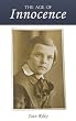 The Age of Innocence: Memoirs of Wartime England (True Stories)