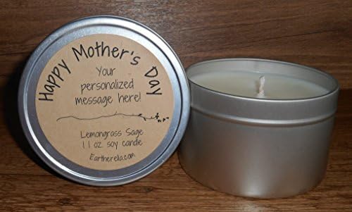 HAPPY MOTHER'S DAY personalized Natural Soy Wax 11 oz. tin Candle, long 60+ hour burn time, your choice of scent &amp; message!