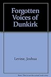 Forgotten voices of Dunkirk