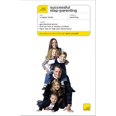 Teach Yourself Successful Step-Parenting (Teach Yourself General)