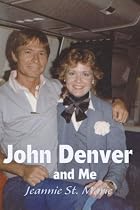 John Denver and Me