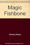 The magic fishbone