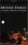 Mystery Stories: A Journey Through the Rosary