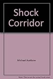 Shock corridor