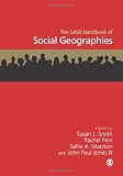 The SAGE Handbook of Social Geographies