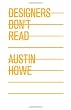 Designers Don't Read