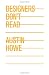 Designers Don't Read