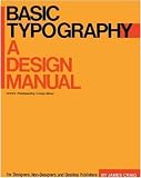 Basic Typography: A Design Manual