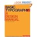 Basic Typography: A Design Manual