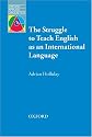 Oxford Applied Linguistics: The Struggle to Teach English As an International Language