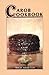 Carob Cookbook: For Those Who Love Chocolate, But Can't Eat It